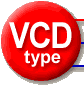 VCDtype